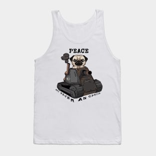 Tank-Pug Warrior: Peace Was Never an Option! Tank Top